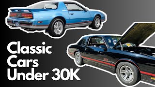 Classic Cars Under $30K: Perfect For Beginners