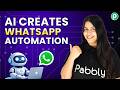 Create WhatsApp Automation Instantly with AI (No Coding)