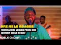 Ore Me Le Gbagbe |Thanksgiving Yoruba Praise and Worship Songs Medley (Official Video)