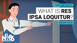 What is Res Ipsa Loquitur?