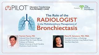 The Radiologist's Role in the Multidisciplinary Management of Bronchiectasis