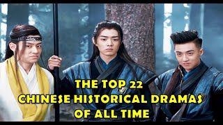 The Top 22 Chinese Historical Dramas of all time
