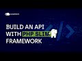 Build a RESTFUL API with SlimPHP