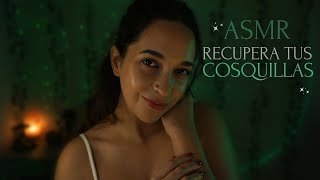 ASMR Para volver a sentir las cosquillas al 100%