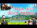 Main door door tumse | Hindi Love Song | Sumeet Music