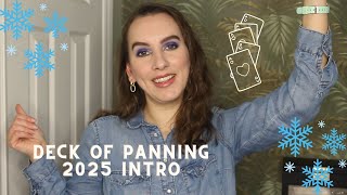 Deck of Panning 2025 // INTRO