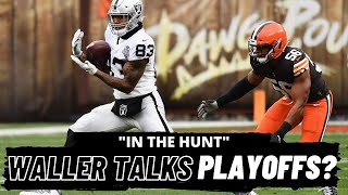 David Carr and Darren Waller touch on the Raiders being “in the hunt” for the playoffs.