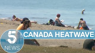 Dozens dead as Canada heatwave breaks records | 5 News