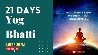 Day 4 | Yog Bhatti | LiVE 🛑 योग भठ्ठी - 4th Day LIVE EVENING| 21 दिन की योग भट्टी | 6.30 TO 7.30 PM