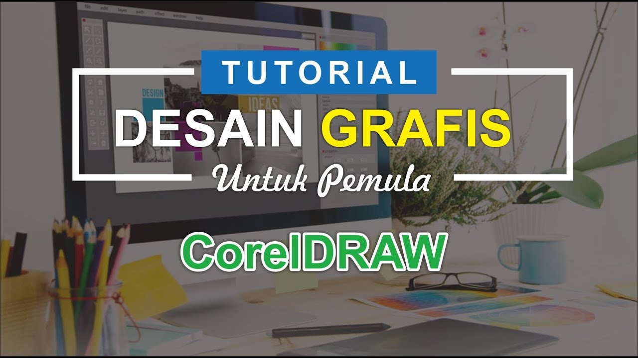 Belajar Coreldraw Untuk Pemula Sampai Bisa - YouTube