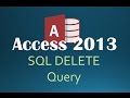 76. SQL DELETE Query (Programming In Access 2013)