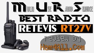 Retevis RT27V - the BEST MURS Radio - Review!