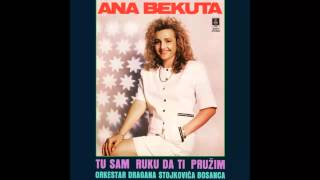 Ana Bekuta - Tugo moja crnooka - (Audio 1991) HD