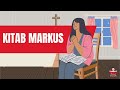 RINGKASAN INJIL MARKUS | GARIS BESAR KITAB MARKUS