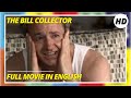 The Bill Collector | HD | Crime Drama | Full Movie in english