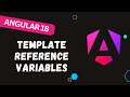 45. Angular Template Reference Variables Explained: Easy and Practical Examples - #angular18