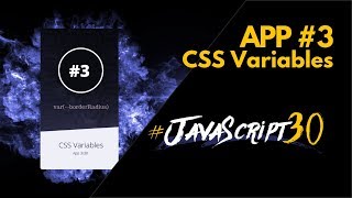 JS30 App 3/30 | CSS Variables