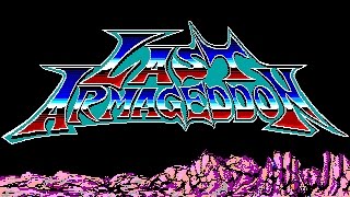 Last Armageddon / 指令塔 (X68000 arrange ver.1.2)