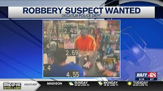 Decatur Police seek public's assistance in locating robbery suspect