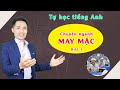 Học tiếng Anh | Chuyên ngành MAY MẶC