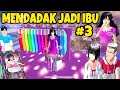 MENDADAK JADI IBU Part 3 ! Rumah Mertua Berhantu ! DRAMA SAKURA SCHOOL SIMULATOR