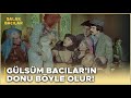 Salak Bacılar Türk Filmi | Bacılar, Osman'ın Sayesinde Oyunu Bozuyor!