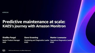 AWS re:Invent 2023 - Predictive maintenance at scale: KAES’s journey with Amazon Monitron (AIM216)