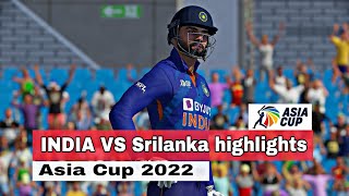 SriLanka vs India Group Stage Highlights | Asia Cup 2022