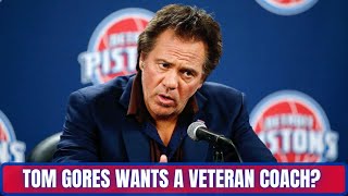 Tom Gores wants the Detroit Pistons to hire a winning coach?