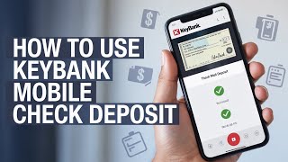 How to Use KeyBank Mobile Check Deposit (Mobile)