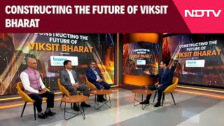 Constructing The Future Of Viksit Bharat