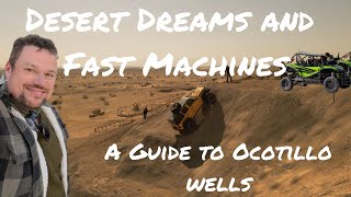 Desert Dreams and Fast Machines: A Guide to Ocotillo Wells