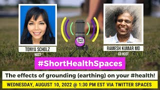Effects of grounding (#earthing) on your #health! #ShortHealthSpaces