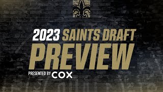 2023 Saints Draft Preview Show | 2023 NFL Draft