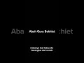 Abah Guru Bakhiet #trending #youtube #shorts #short #viral #youtubeshorts #ytshorts #shortvideo