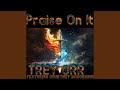 Praise On It (feat. Courtney McCormick)