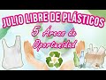 JULIO SIN PLÁSTICOS - 5 TIPS ¿CÓMO EVITARLO? - Mixi