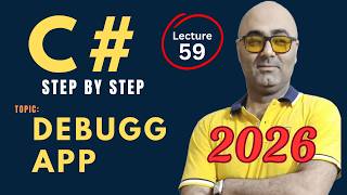 C# Debug application– Beginner Friendly Tutorial – Csharp programming 2026