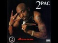 Tupac - Life Goes On