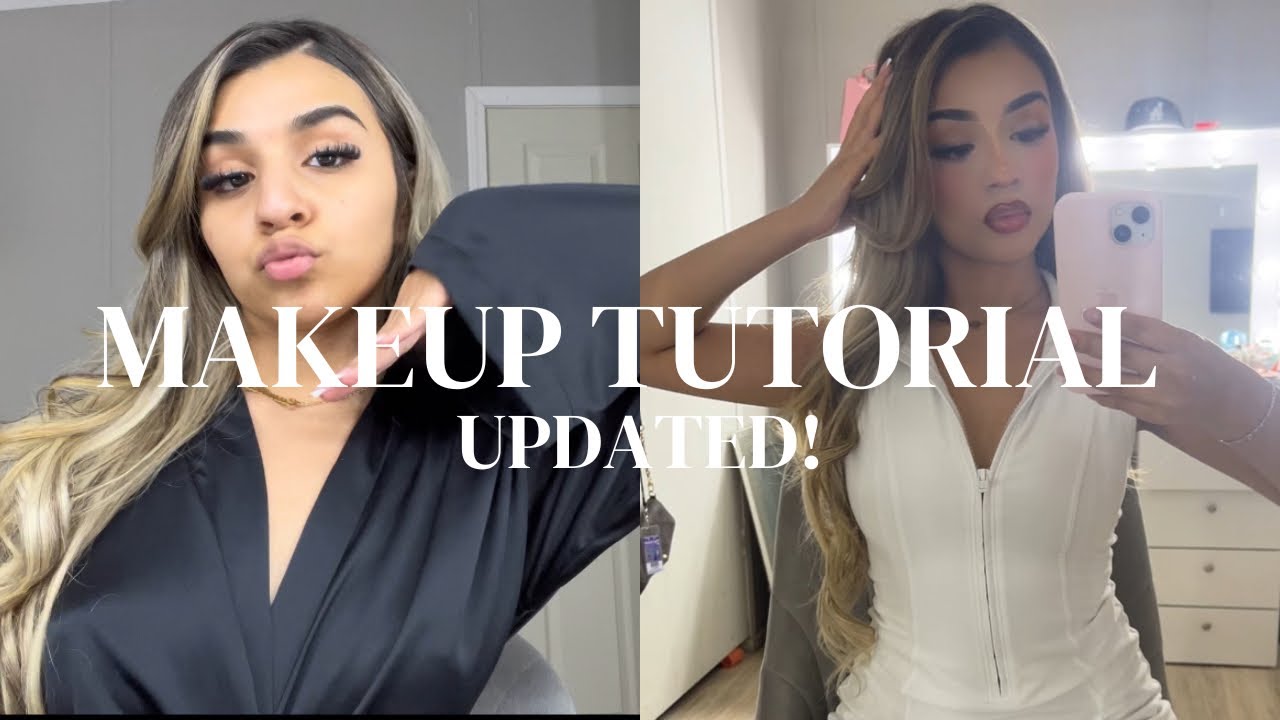 Makeup Tutorial Updated Youtube