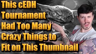 One of The Craziest Tournaments in Recent History! | LDXP Tacoma cEDH Top 16 Breakdown!