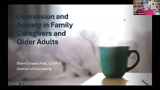 Depression and Anxiety in Family Caregivers and Older Adults w/ Sherri Chappell-Pratt Jan 13, 2025