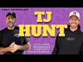 “You Can’t Fail - Impossible to Fail” - TJ Hunt’s Journey and What’s Next