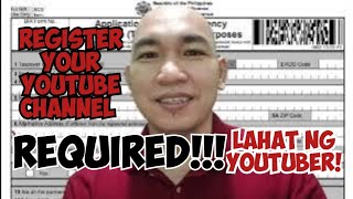 KAILANGAN NA I-REGISTER ANG YOUTUBE CHANNEL SA BIR