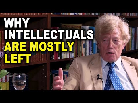 Roger Scruton: Why intellectuals are mostly on the left