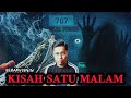 KISAH SATU MALAM - KAMAR 707