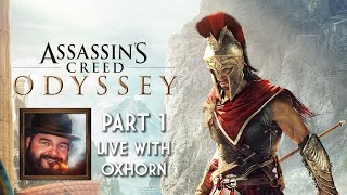 Assassin's Creed Odyssey Part 1 - Blind Playthrough Live with Oxhorn
