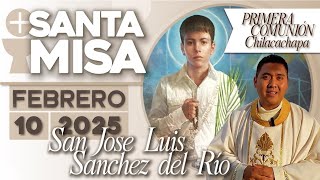 Santa Misa Hoy desde Chilacachapa, Primera Comunión 🙏🏼⛪️