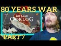 American Reacts to 80 Years War Episode 7-7 (eng.translation)