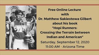 Amerind Online Lecture: Hopi Runners with Matthew Sakiestewa Gilbert, PhD